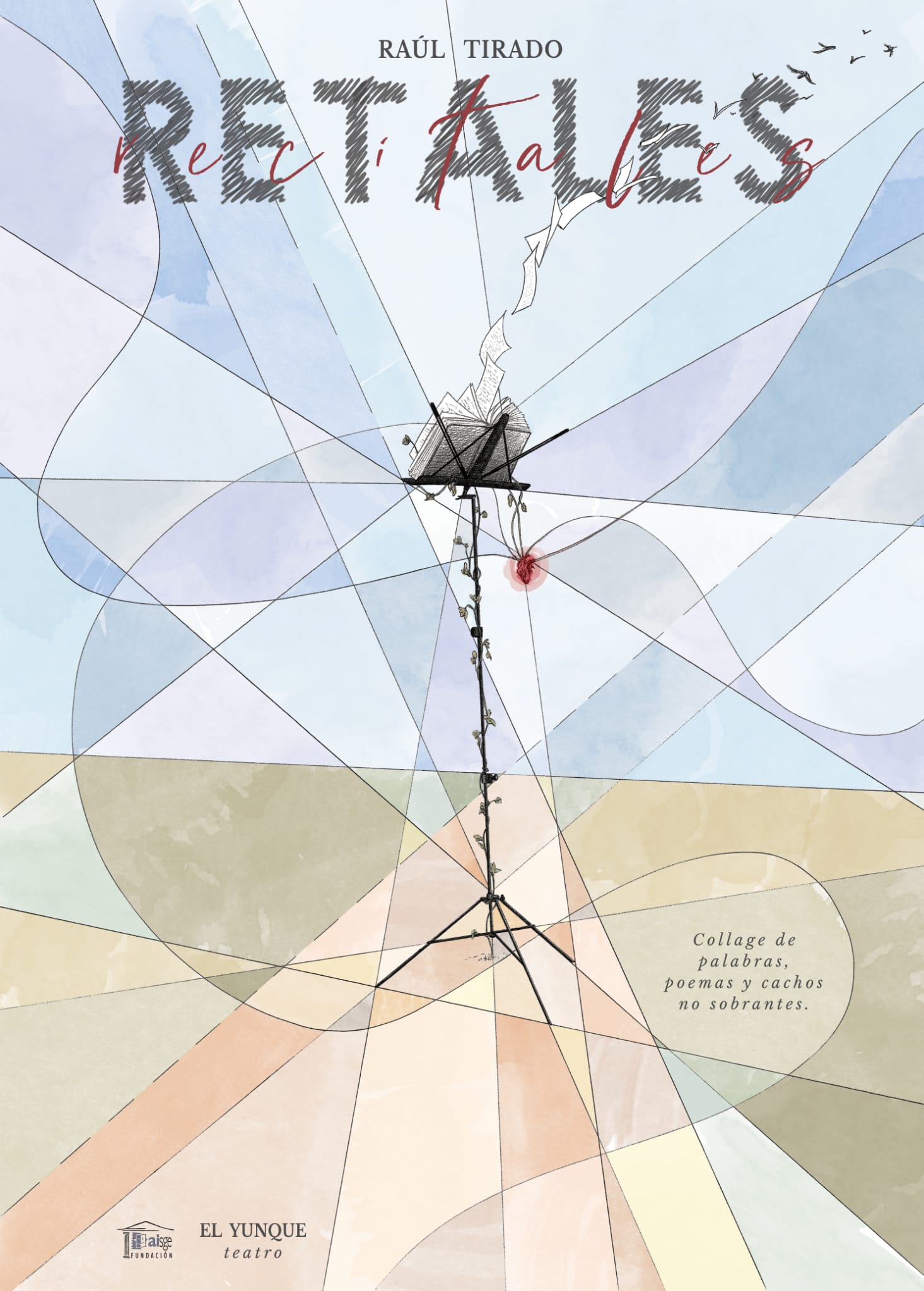 "Retales". El Yunque Teatro