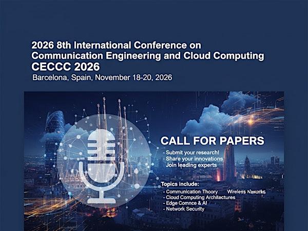 CECCC 2026 - Communication Engineering and Cloud Computing