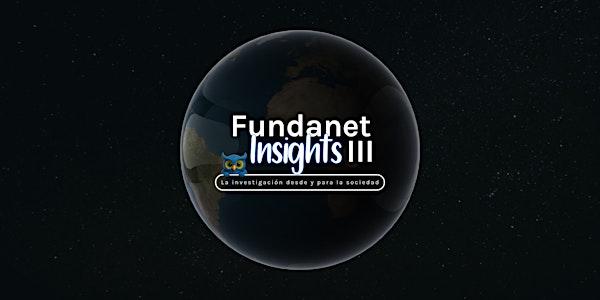 Fundanet Insights III