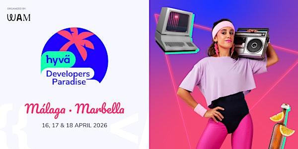 Hyvä Developers Paradise 2026