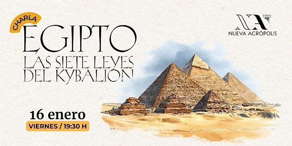 Charla: "Egipto: las siete leyes del Kybalion"