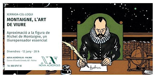 Charla-coloquio: Montaigne, el arte de vivir