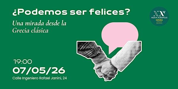 Tardeo filosófico: ¿Podemos ser felices?