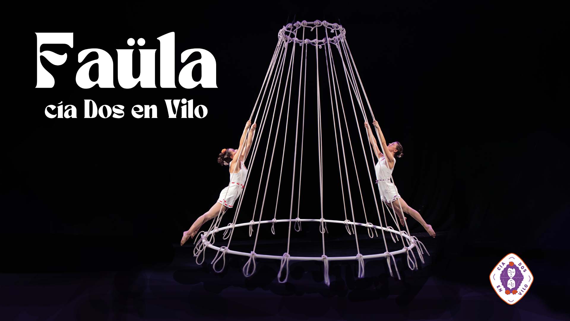 Faüla. Compañía Dos en Vilo