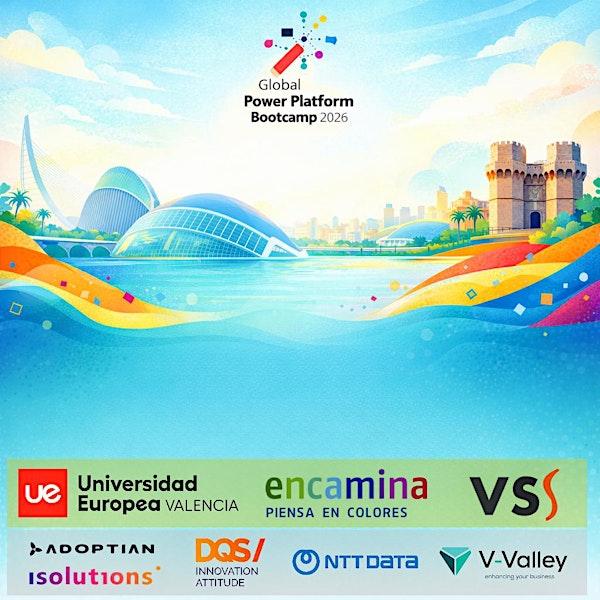 Global Power Platform Bootcamp 2026 - Valencia