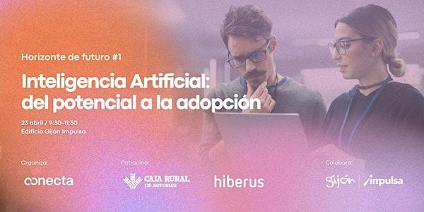 IA: del potencial a la adopción