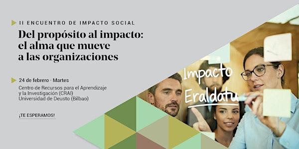 II Encuentro de Impacto Social - Gizarte Inpaktuko II Topaketa