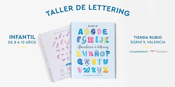 Taller INFANTIL de Lettering RUBIO. ¡ENAMORADOS DEL LETTERING!