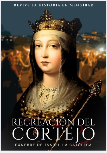 Recreación del Cortejo fúnebre de Isabel la Católica