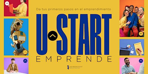 U-Start Emprende | Da tus primeros pasos en el emprendimiento