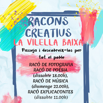 Racons Creatius a la Vilella Baixa