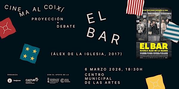 EL BAR (Alex de la Iglesia, 2017)_Cinema al Coixí_ (VISUALCBARRIS).