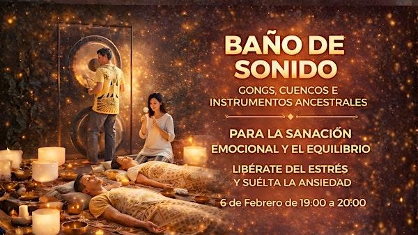 BAÑO de SONIDO en MÁLAGA con GONGS y CUENCOS TIBETANOS