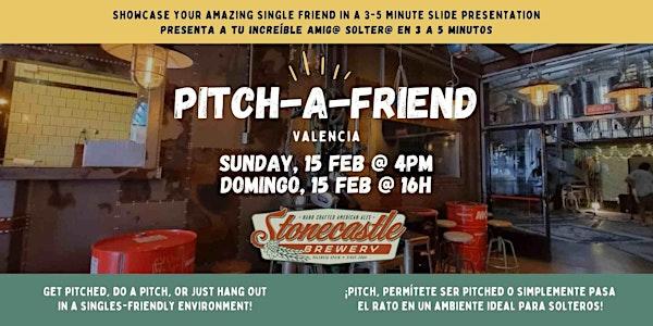 Singles ¡Solteros! Pitch-A-Friend Valencia (StoneCastle Brewery)