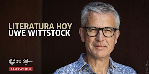 Literatura Hoy | Uwe Wittstock