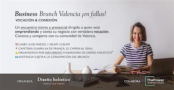 Business Brunch Valencia ¡en fallas!