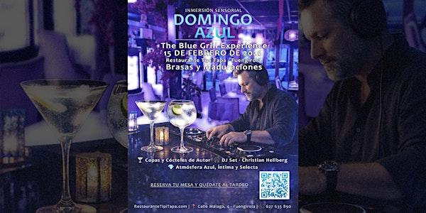 DOMINGO AZUL: Almuerzo Grill & Tardeo con DJ Set en Fuengirola/Mijas