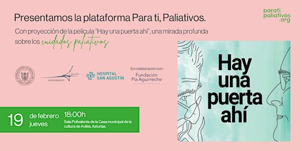 Para ti, Paliativos - proyección 19 de febrero