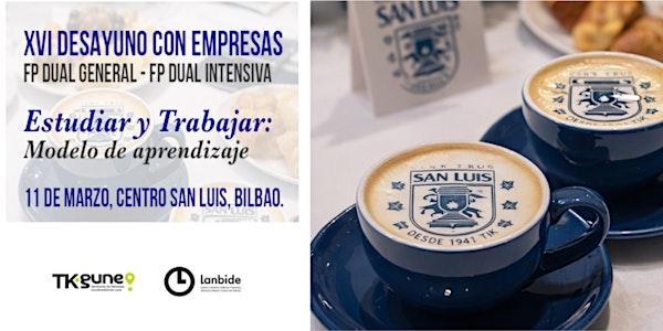 XVI Desayuno con Empresas – Centro San Luis (Indautxu-Bilbao)