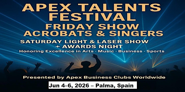 Apex Talent Shows in Palma, Spain