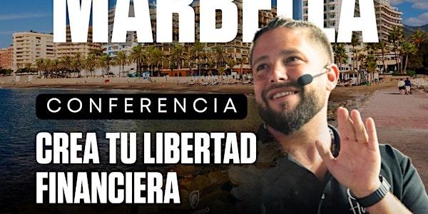 CREA TU LIBERTAD FINANCIERA – Marbella Experience