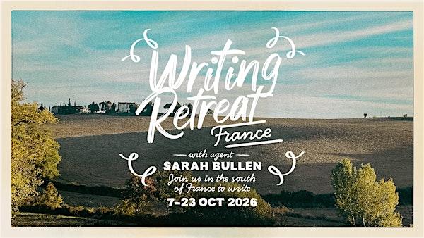 Writing Retreat in France with Sarah Bullen October 2026