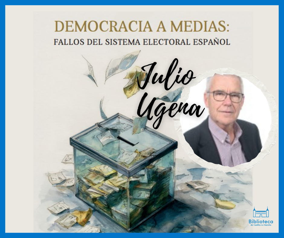 Democracia a medias: fallos del sistema electoral español, de Julio Ugena