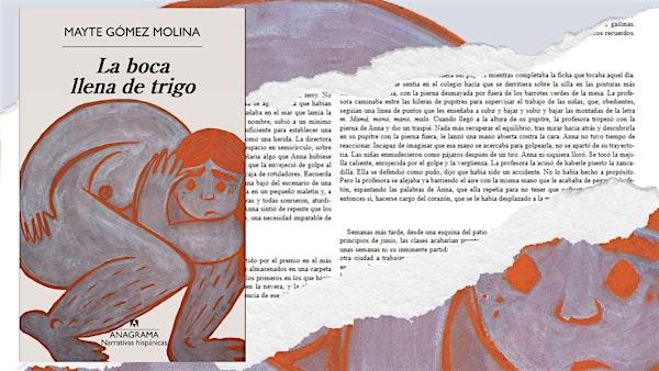 Presentació llibre: "La boca llena de trigo" de Mayte Gómez Molina