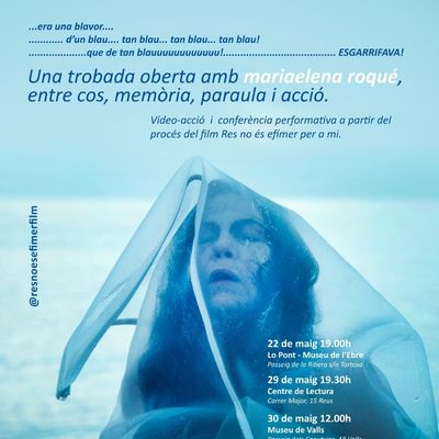Trobada oberta '...era una blavor....' amb Mariaelena Roqué