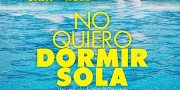 Sin medias tintas  Mujeres guionistas| No quiero dormir sola