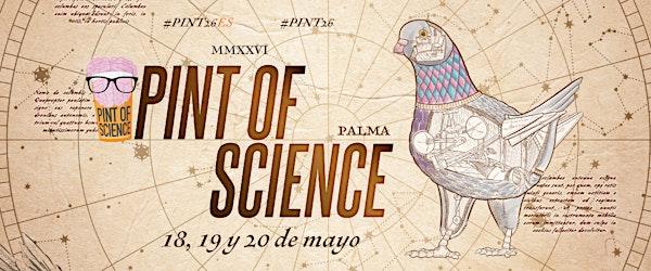 PINT OF SCIENCE PALMA