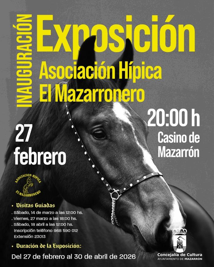 EXPOSICIÓN DE LA ASOCIACIÓN HÍPICA EL MAZARRONERO