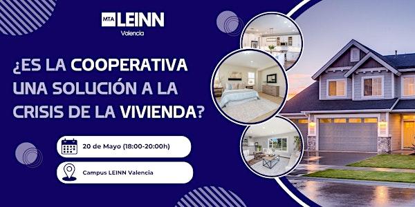¿Es la cooperativa una solución a la crisis de la vivienda?