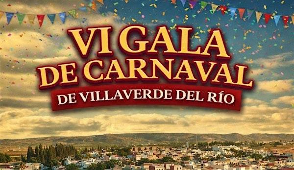 VI GALA DE CARNAVAL - VILLAVERDE DEL RÍO