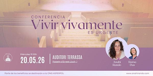 Conferencia "Vivir vivamente es urgente"