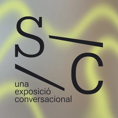 Exposició 'S/C: una exposició conversacional'