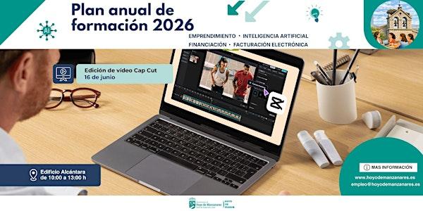Plan de formación 2026 – Edición de vídeo con CapCut