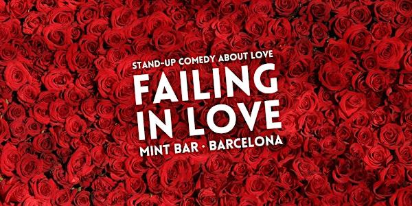 FAILING IN LOVE • Stand-up Comedy in English about love