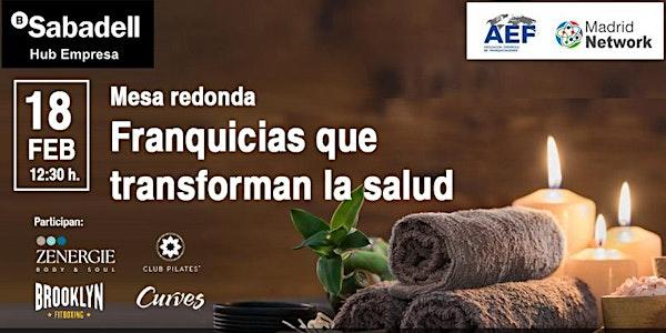 Franquicias que transforman la salud