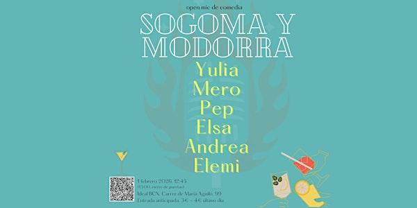 Sogoma y Modorra Comedy Show