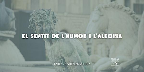 Taller: "El sentit de l'humor i l'alegria"