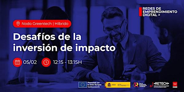 Desafíos de la Inversión de impacto