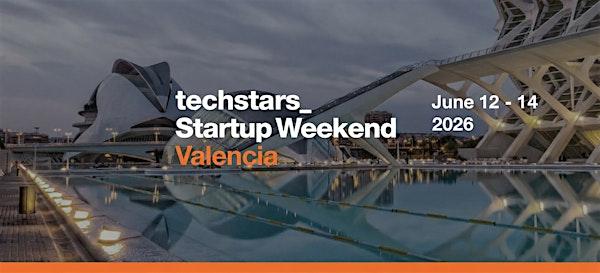 Techstars Startup Weekened Valencia