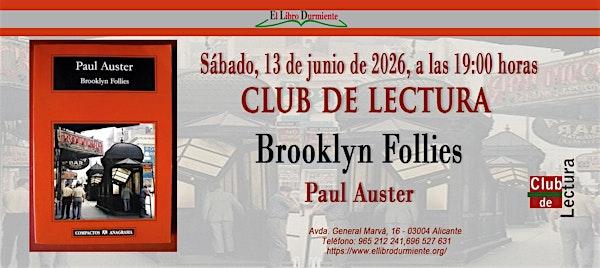 Club de lectura ELD en torno al libro "Brooklyn Follies" de Paul Auster
