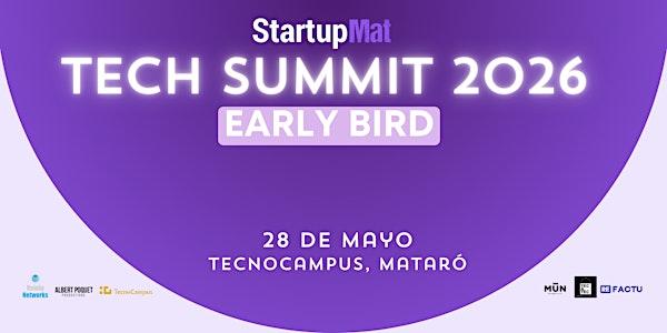 Early Bird: StartupMat Tech Summit 2026