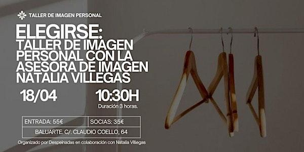 Elegirse: Taller de Imagen Personal