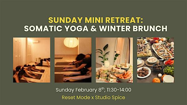 SUNDAY MINI RETREAT: SOMATIC YOGA & WINTER BRUNCH
