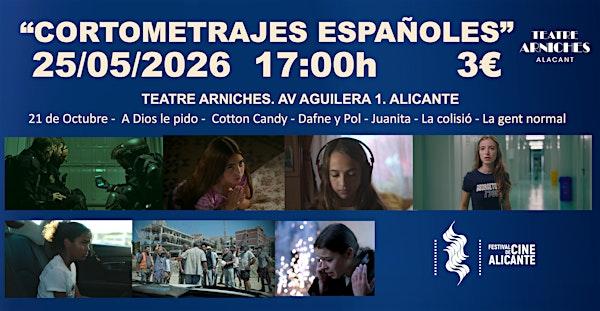 CORTOMETRAJES  ESPAÑOLES  SESIÓN 1